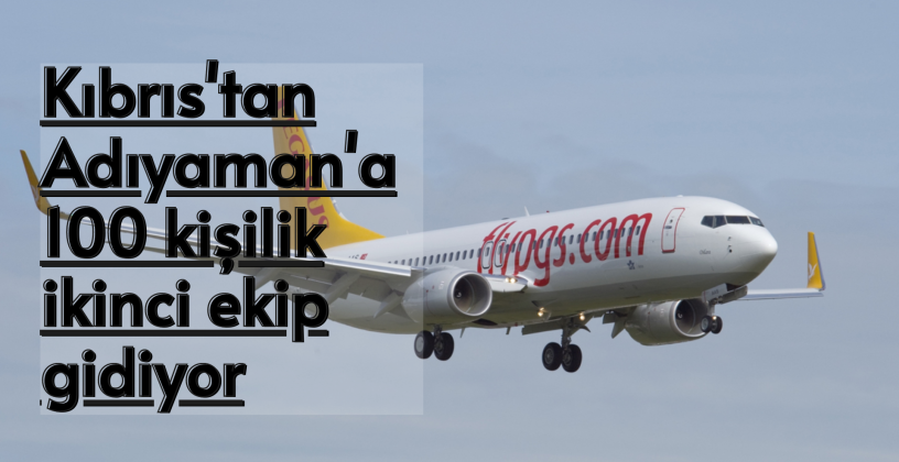 Kıbrıs'tan Adıyaman'a 100 kişilik bir ekip daha gidiyor